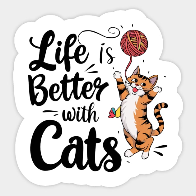 live is better with cats Sticker by alby store